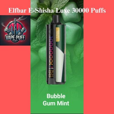 Elfbar E-Shisha Luxe 30000 Puffs Disposable Vape is Ideal for Beginners