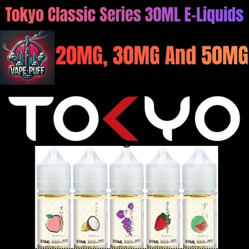 Tokyo Classic Series 30ML E-Liquids All Flavour 20MG 30MG And 50MG